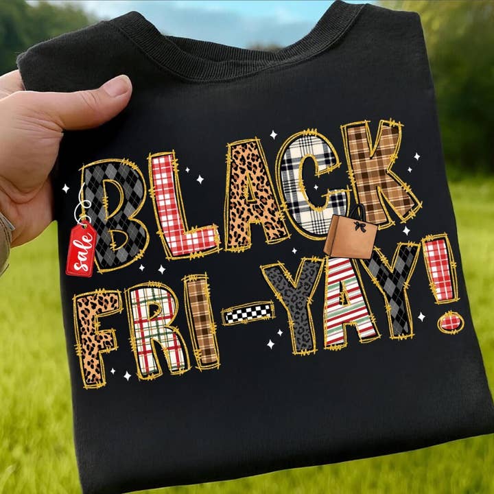 Southern Backroad Tees LLC - Wholesale T-Shirt (Graphic) - Women's - Black Fri-Yay Shirt/Sweatshirt0