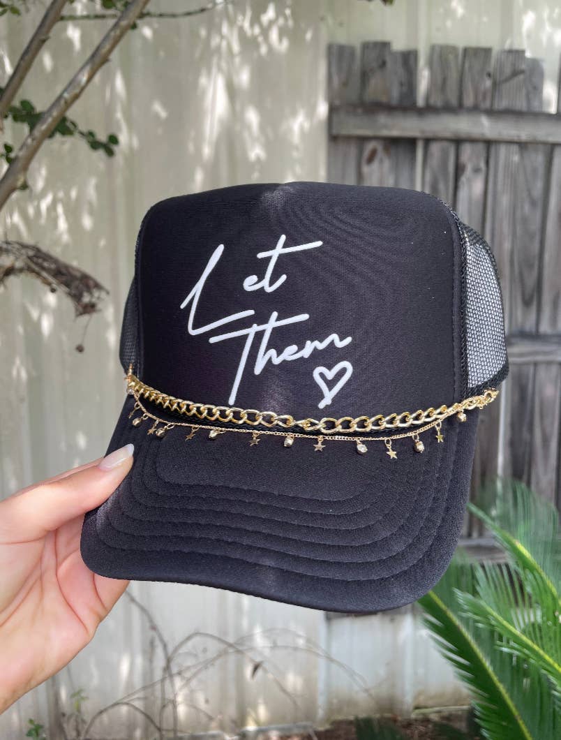 Southern Bliss Co. - Wholesale Trucker Hat - Women's - Let Them Black Trucker Hat