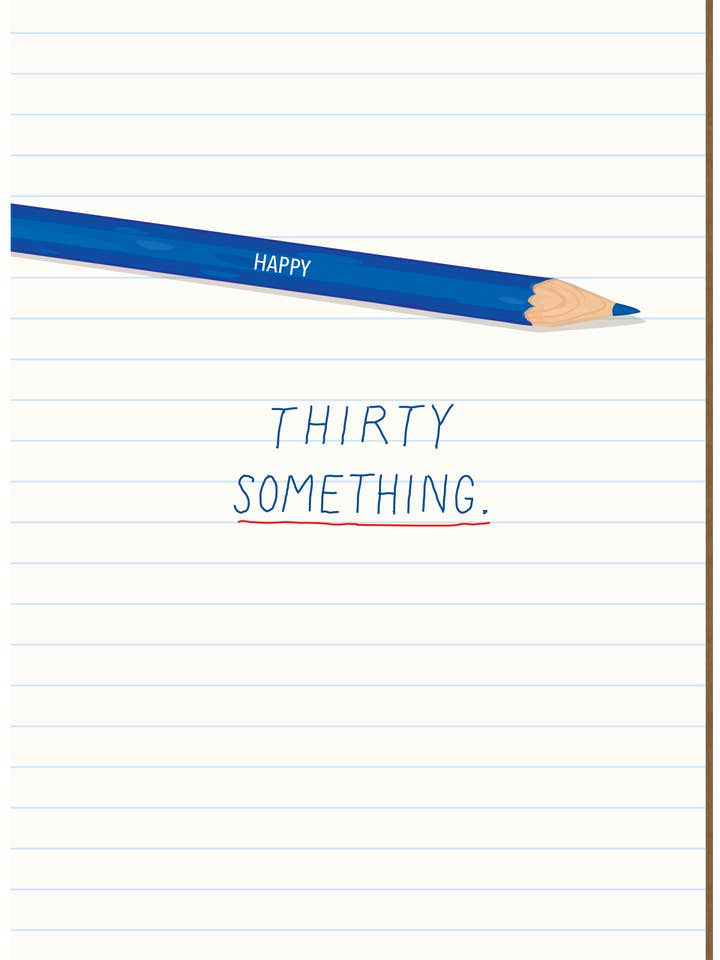 1061 Thirty Something (Birthday Card) for wholesale by Clayboys Cards