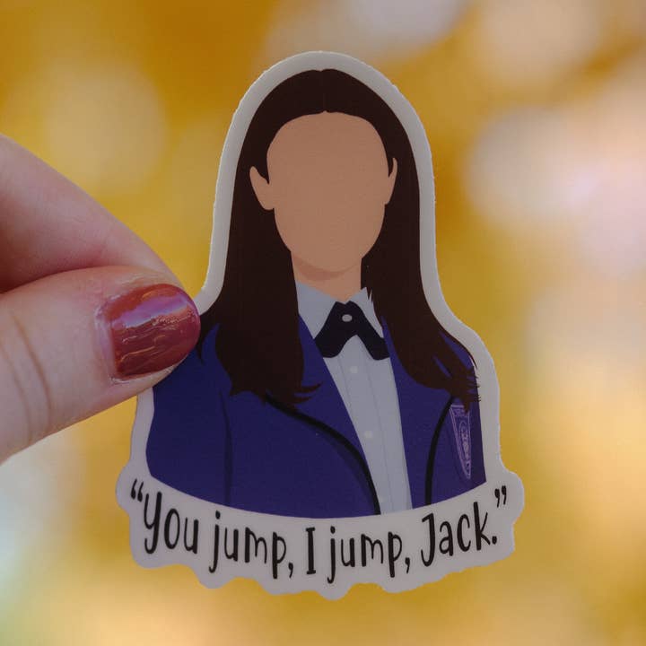 Pegatina You Jump I Jump Jack | Rory Gilmore para venta al por mayor de JustJennaJThings