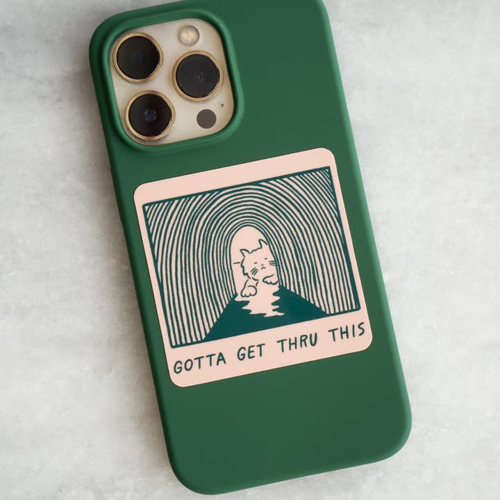 Stay Home Club - Wholesale Sticker - Gotta Get Thru This Vinyl Sticker