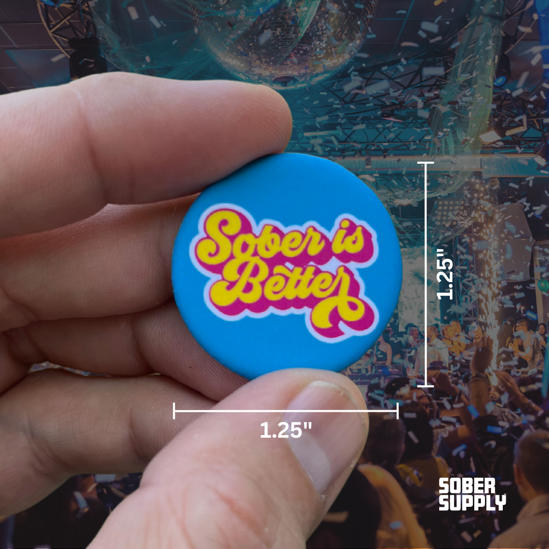 SOBER SUPPLY - Wholesale Lapel Pin/Button - Sober is Better Button/Pin2