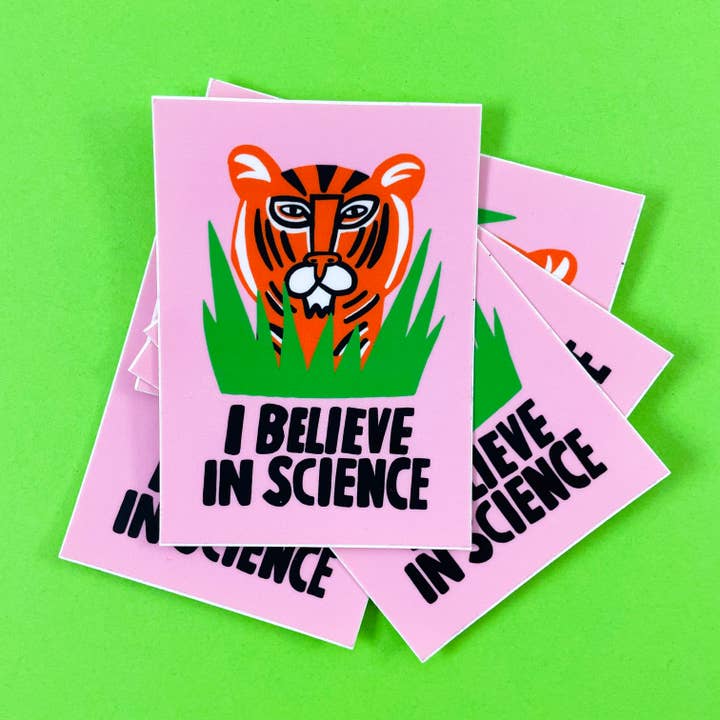I Believe In Science Tiger Sticker for wholesale by Culture Flock