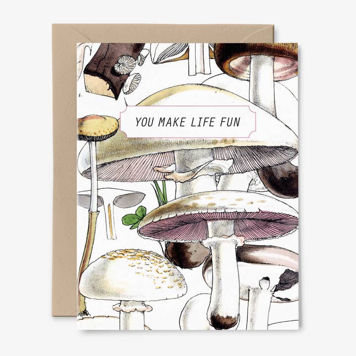 You Make Life Fun | Mushroom Card | Fungi | Botanical for wholesale by Hemlock House Studio