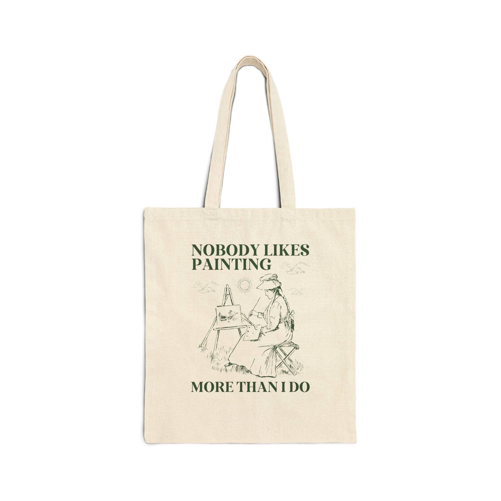 Natural Nobody Likes Painting More Than I Do for wholesale on Faire