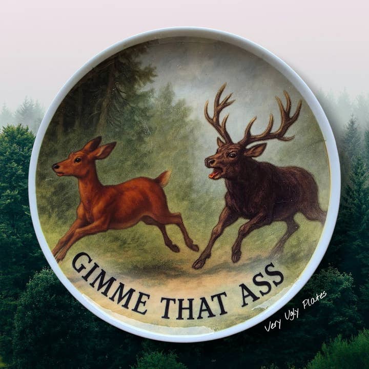 Gimme that ass for wholesale by Very Ugly Plates