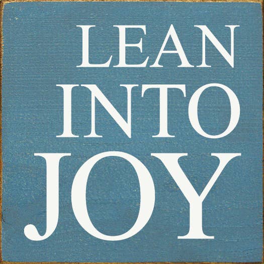 Lean Into Joy Wood Sign for wholesale by SAWDUST CITY