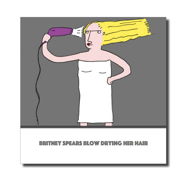 Sjove celebs hverdagskort - 'Britney Spears' for engroshandel hos The Buddy Fernandez Card Company