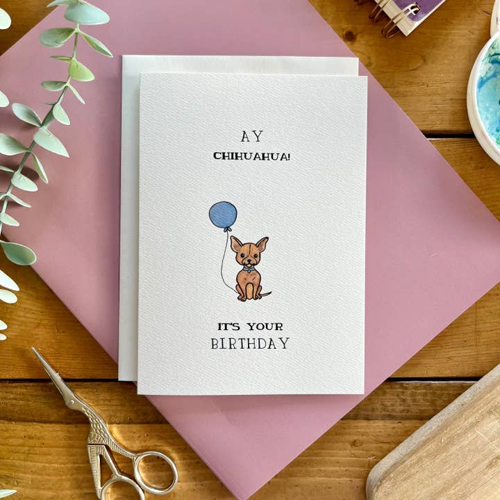kenziecards - Wholesale Birthday Card - Chihuahua Punny Birthday Card