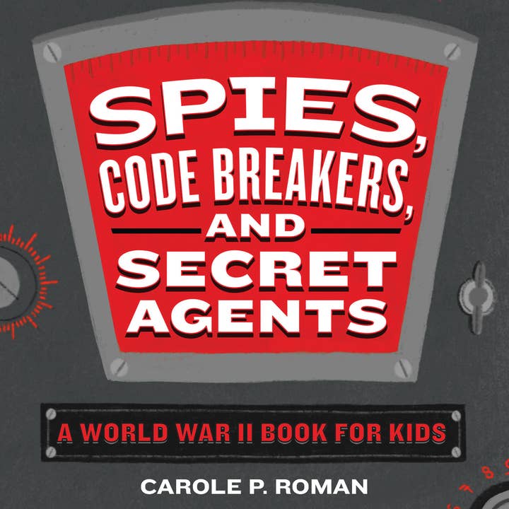 Sourcebooks - Wholesale History & Geography - Spies, Code Breakers, and Secret Agents