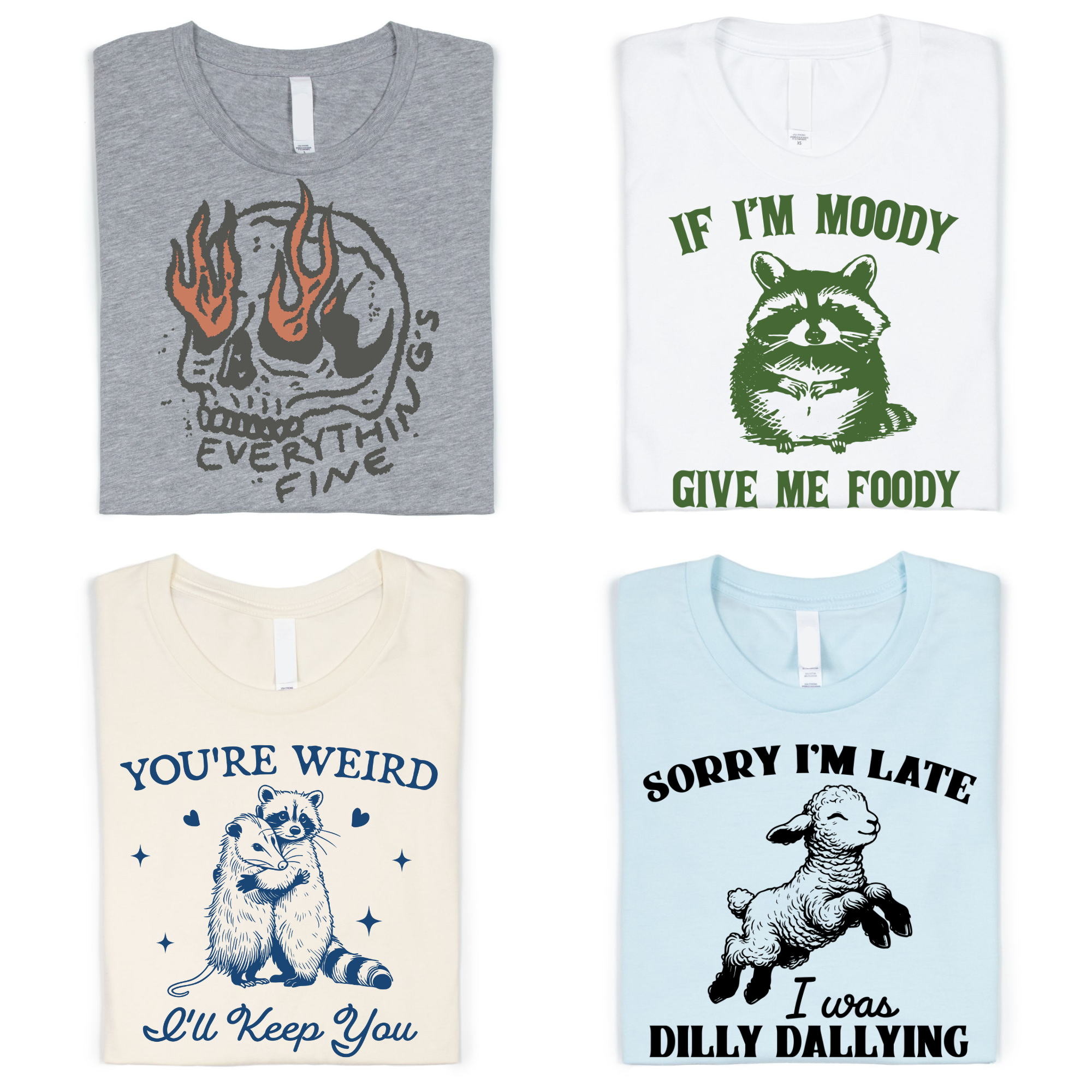 Boho Bloom Emporium – wholesale Screen printed t-shirt – Women′s – Everythig's Fine Shirt, If I'm Moody Give Me Foody Shirt0