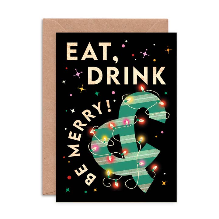 Eat, Drink & Be Greeting Card - Illustrated Christmas Card for wholesale by Emily Nash Illustration Greeting Cards