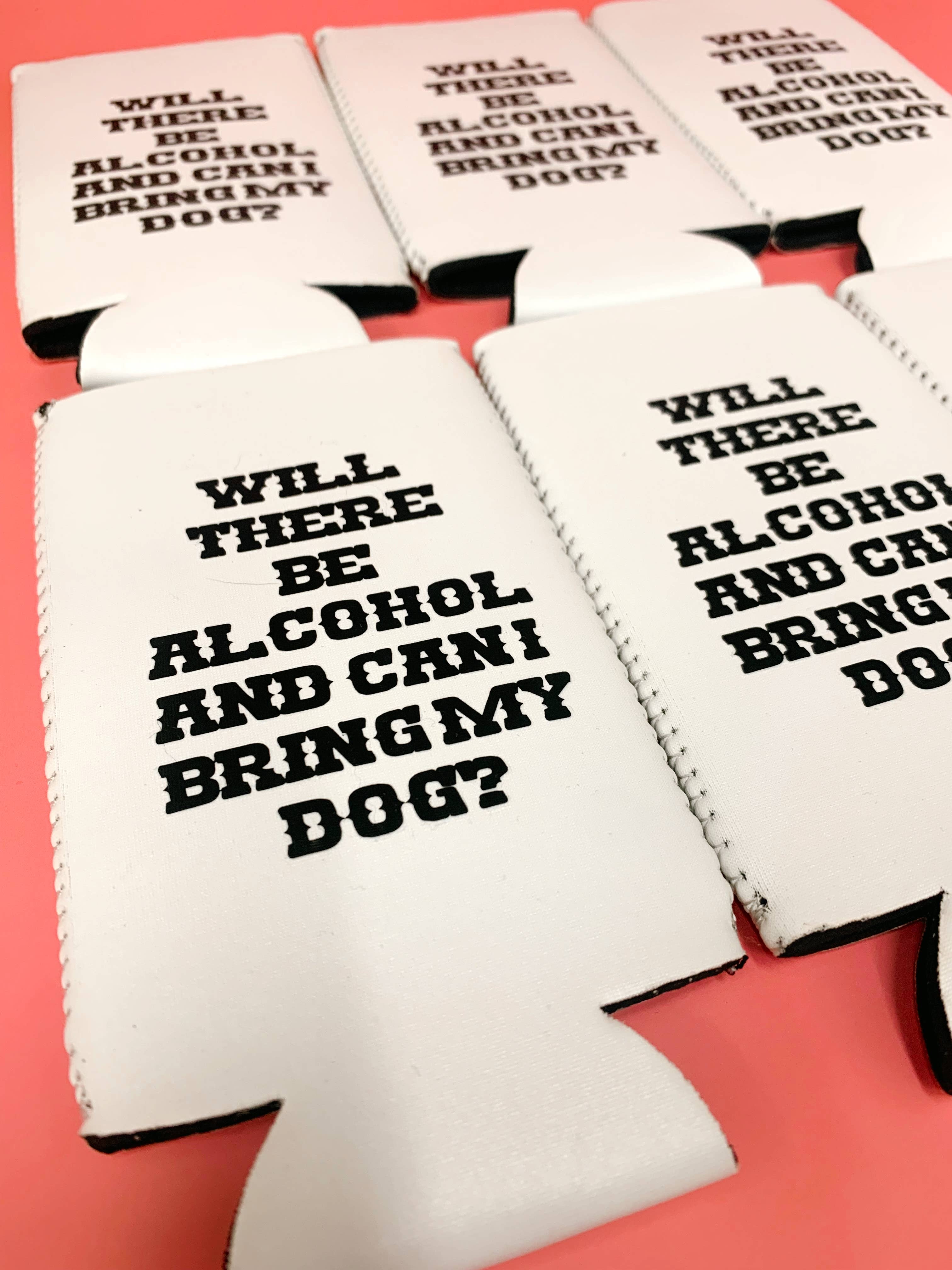 Ruby Moon - Wholesale Drink Huggers & Koozies - Can I bring my dog?2