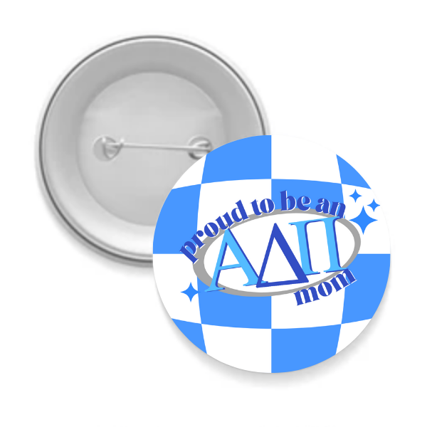Sarahndipity Shop - Wholesale Lapel Pin/Button - Sorority Mom Button - Proud to Be Checkered0