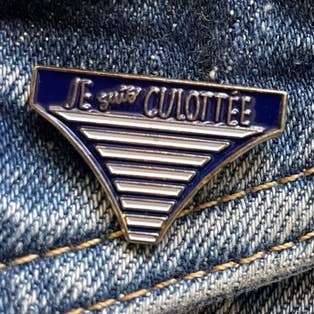 Pin's je suis culottée pour la vente par Madame la mouette