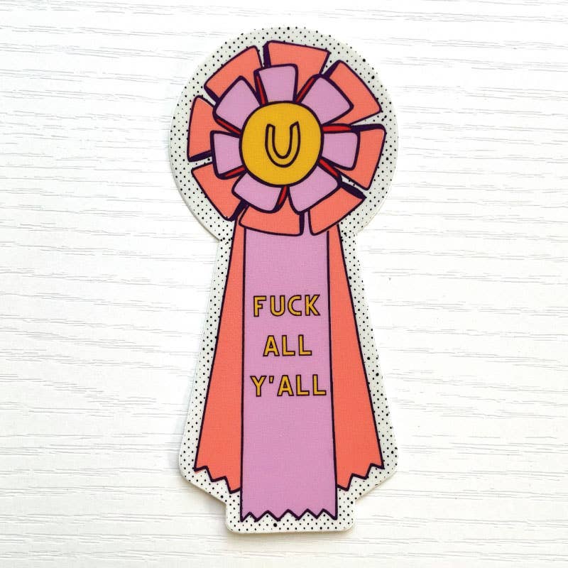 Jenni Earle - Wholesale Sticker - "Fuck All Y'all" Ribbon Sticker 0