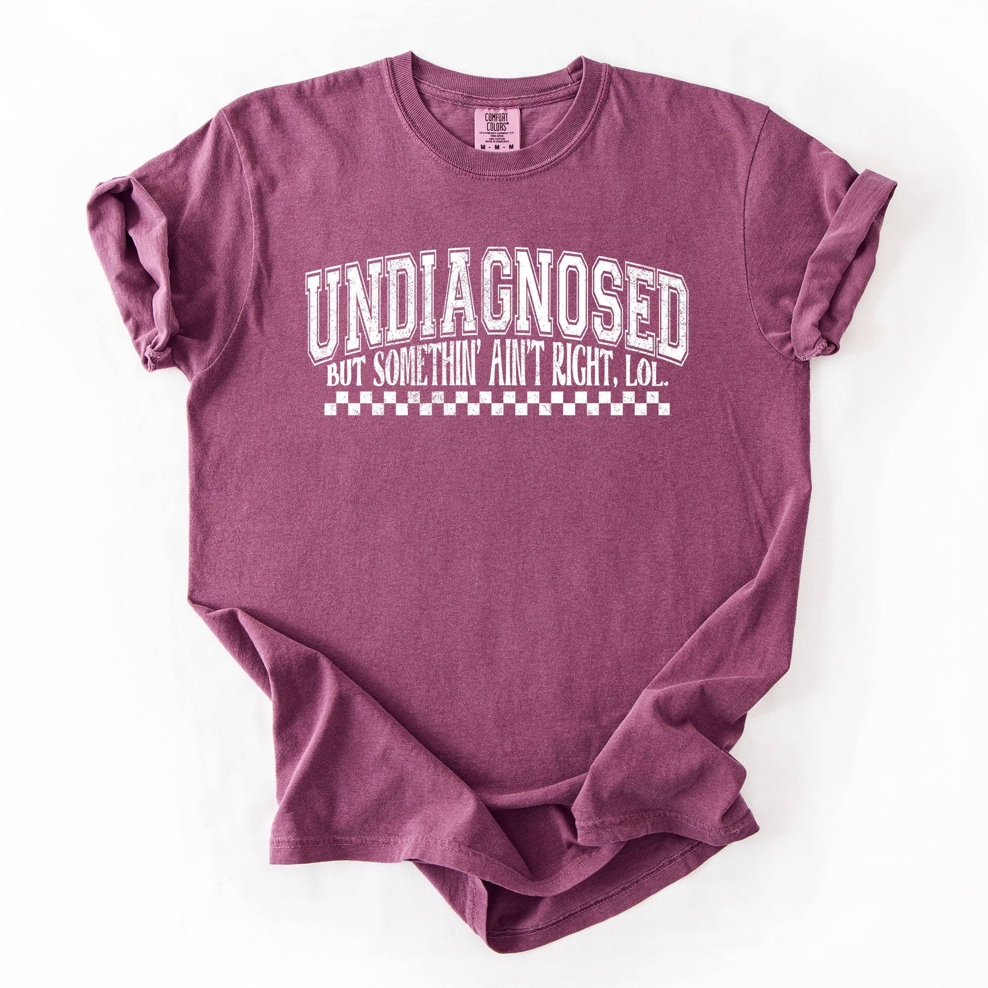 Refinery Number One LLC - Wholesale T-Shirt (Graphic) - Unisex - Undiagnosed, But Something Ain't Right, Mental Health Tshirt1