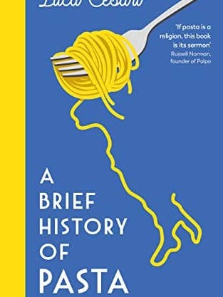A Brief History Of Pasta by Luca Cesari for wholesale by Boon Books