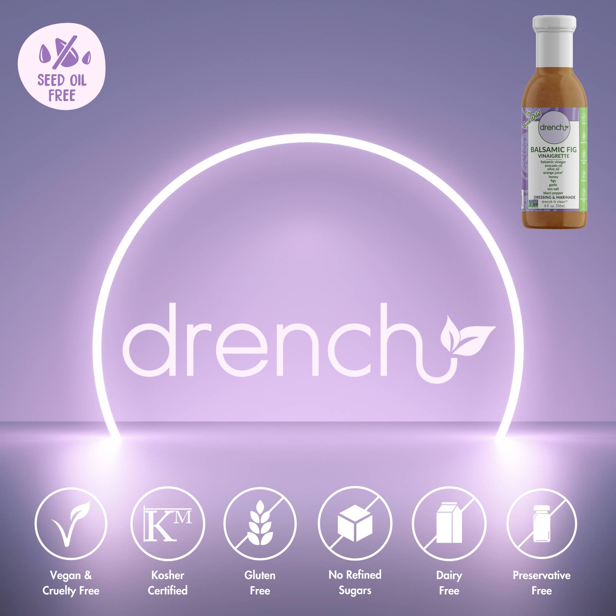 drench, llc - Wholesale Salad Dressing - Balsamic Fig Vinaigrette Dressing & Marinade 8 oz3