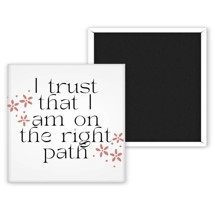 I Trust.... 2x2 Magnet for wholesale by Chic Magnet Co.