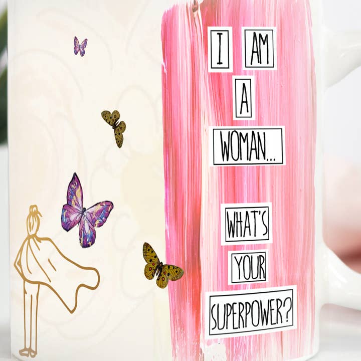 Redefining She - Wholesale Coffee Mug - I Am Woman... What’s Your Superpower? Mug0