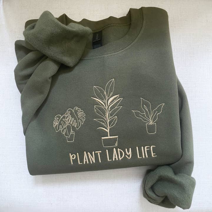 Embroidered Plant Lady Life Sweatshirt for wholesale by The Vollenweider Co.