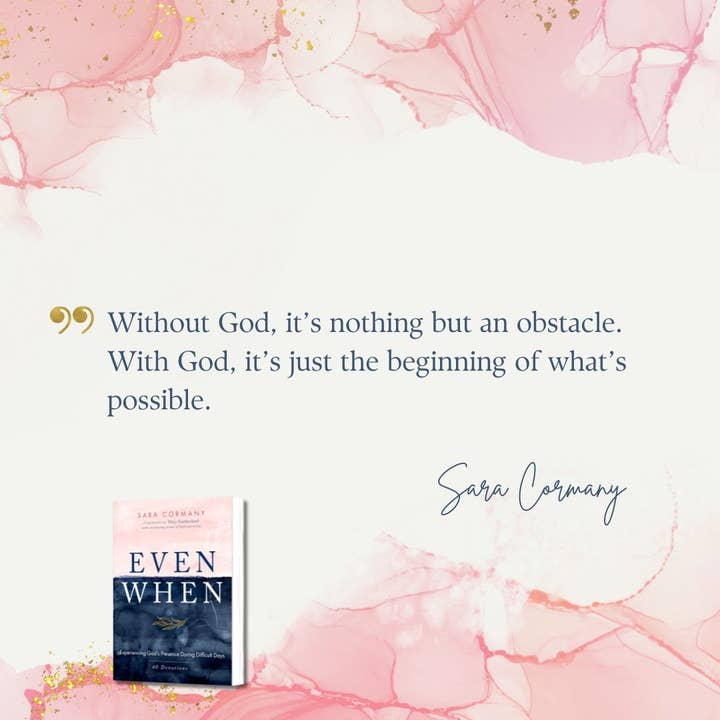 Dexterity Books - Wholesale Religion - Even When: Experiencing God's Presence During Difficult Days4