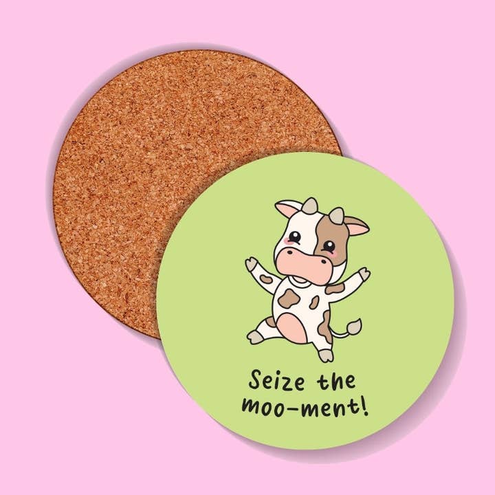 Seize the Moo-ment Coaster for wholesale by Sunshine Lane