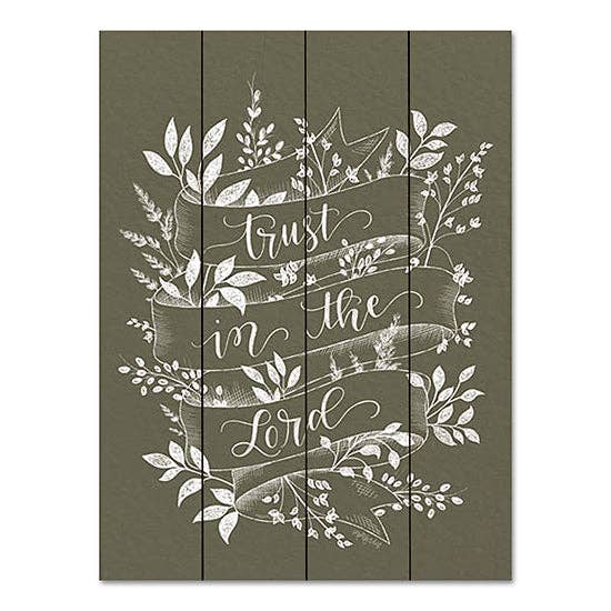 DUST967PAL - Trust in the Lord - 12x16 for wholesale by Penny Lane Fine Art
