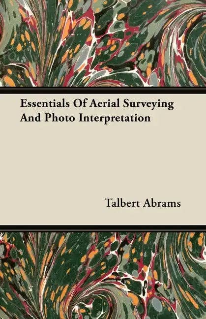 Books by splitShops - Wholesale Technology & Engineering - Essentials of Aerial Surveying and Photo Interpretation - Hardcover0