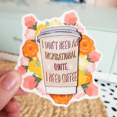 Coffee Quote Vinyl Sticker for wholesale by Claire L Designs
