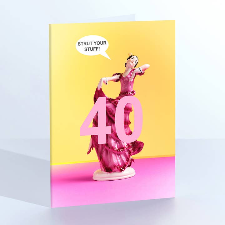 40th Birthday Strut your Stuff Dancing Lady Card for wholesale by Ornament Art