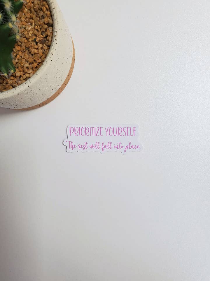 Prioritize Yourself Text Sticker for wholesale by Fig Tree Works