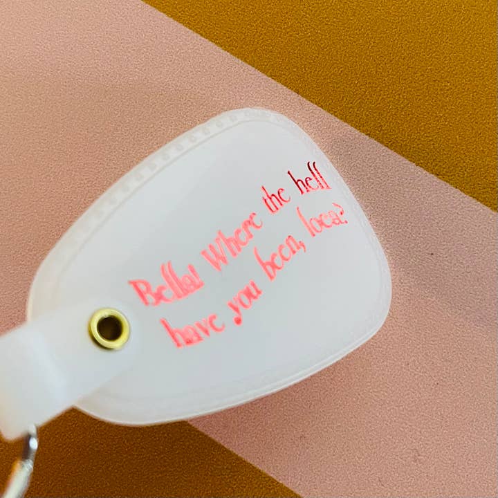 The Silver Spider - Wholesale Keychain - Women's - Bella where the hell have you been loca Keychain2