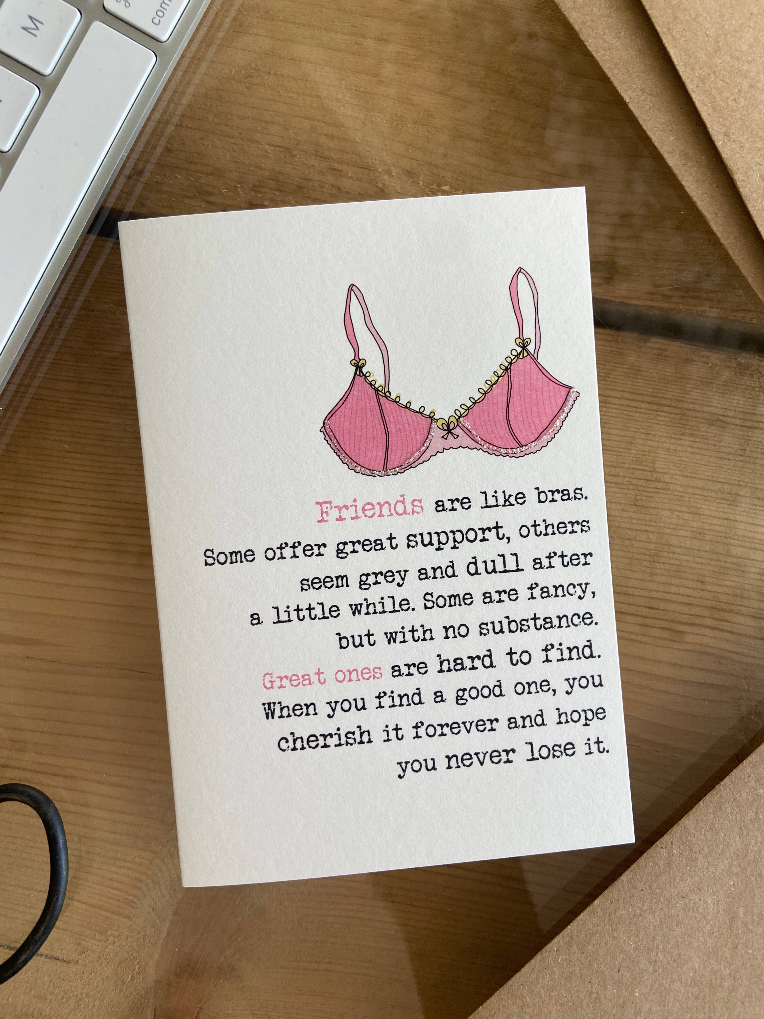 Dandelion Stationery - Wholesale Friendship Card - Friends Are Like Bras - Humorous Greetings Card1