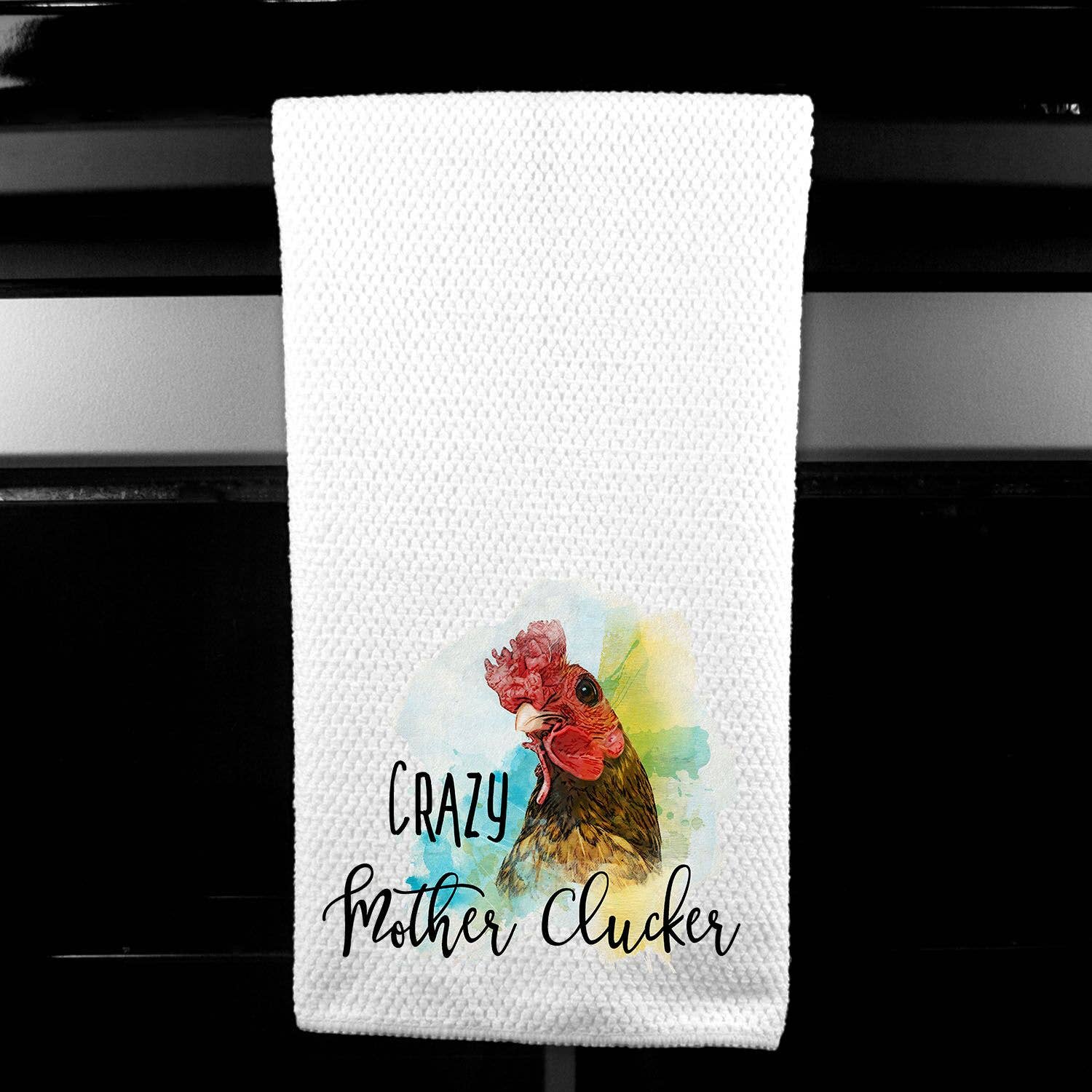 Dasha Alexander - Wholesale Tea Towel - Crazy Mother Clucker Microfiber Towel0