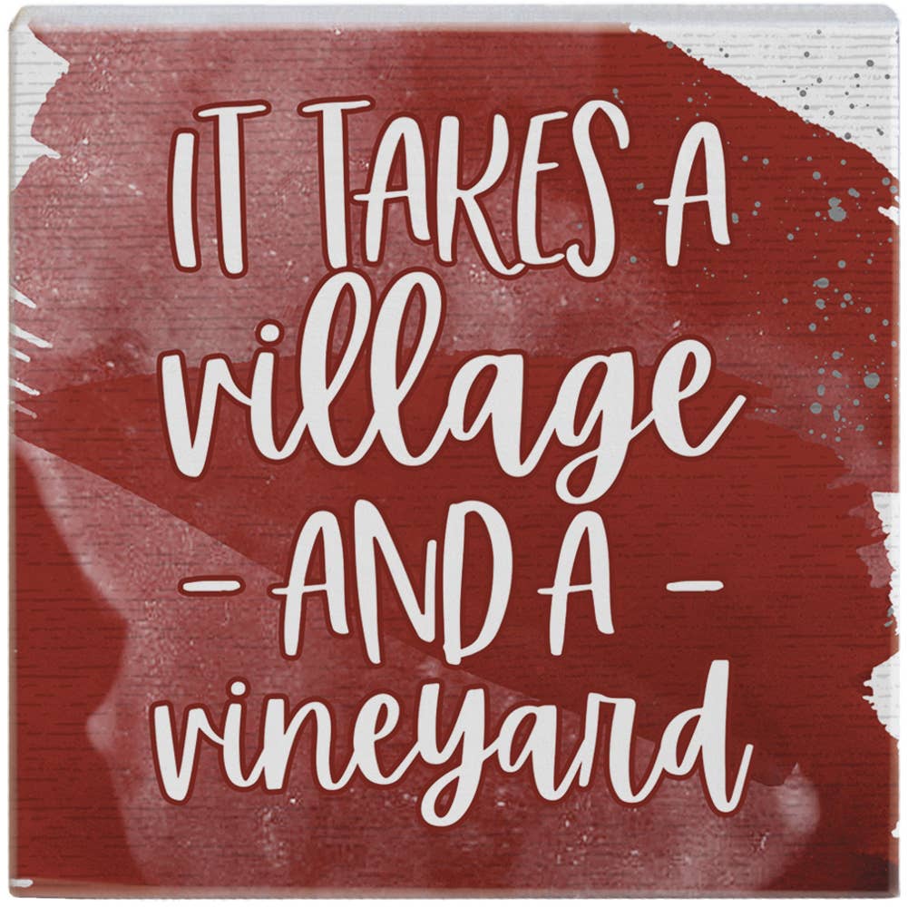 Sincere Surroundings - Wholesale Sign - Takes A Vineyard - Small Talk Square0