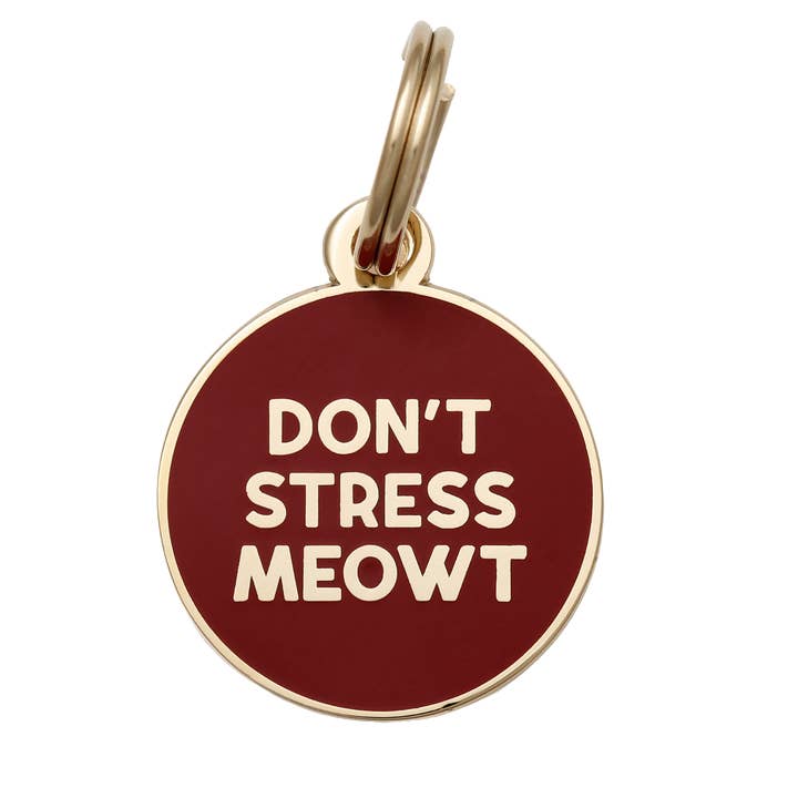 Don't Stress Meowt Pet ID Tag for wholesale by Two Tails Pet Company