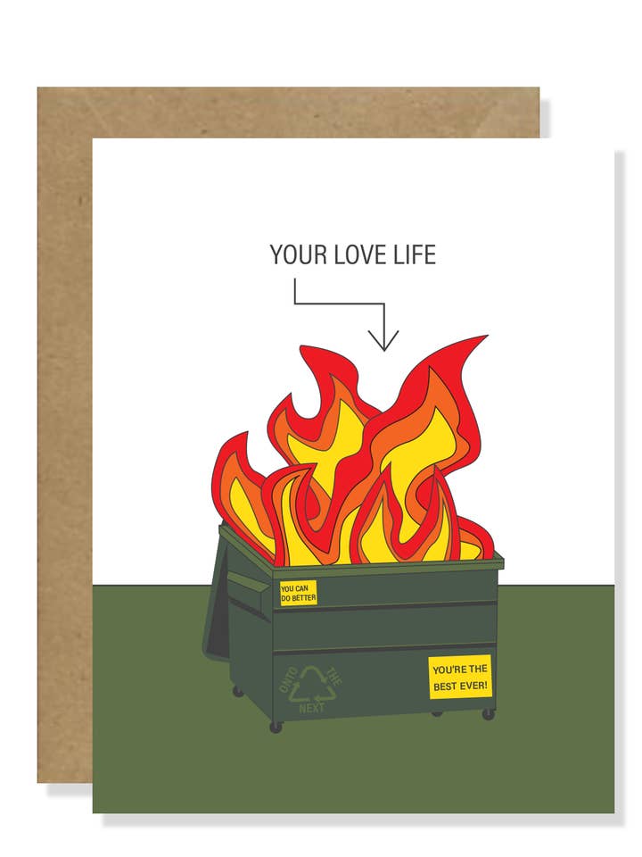 Your love life is a dumpster fire for wholesale by Banana Travels Press