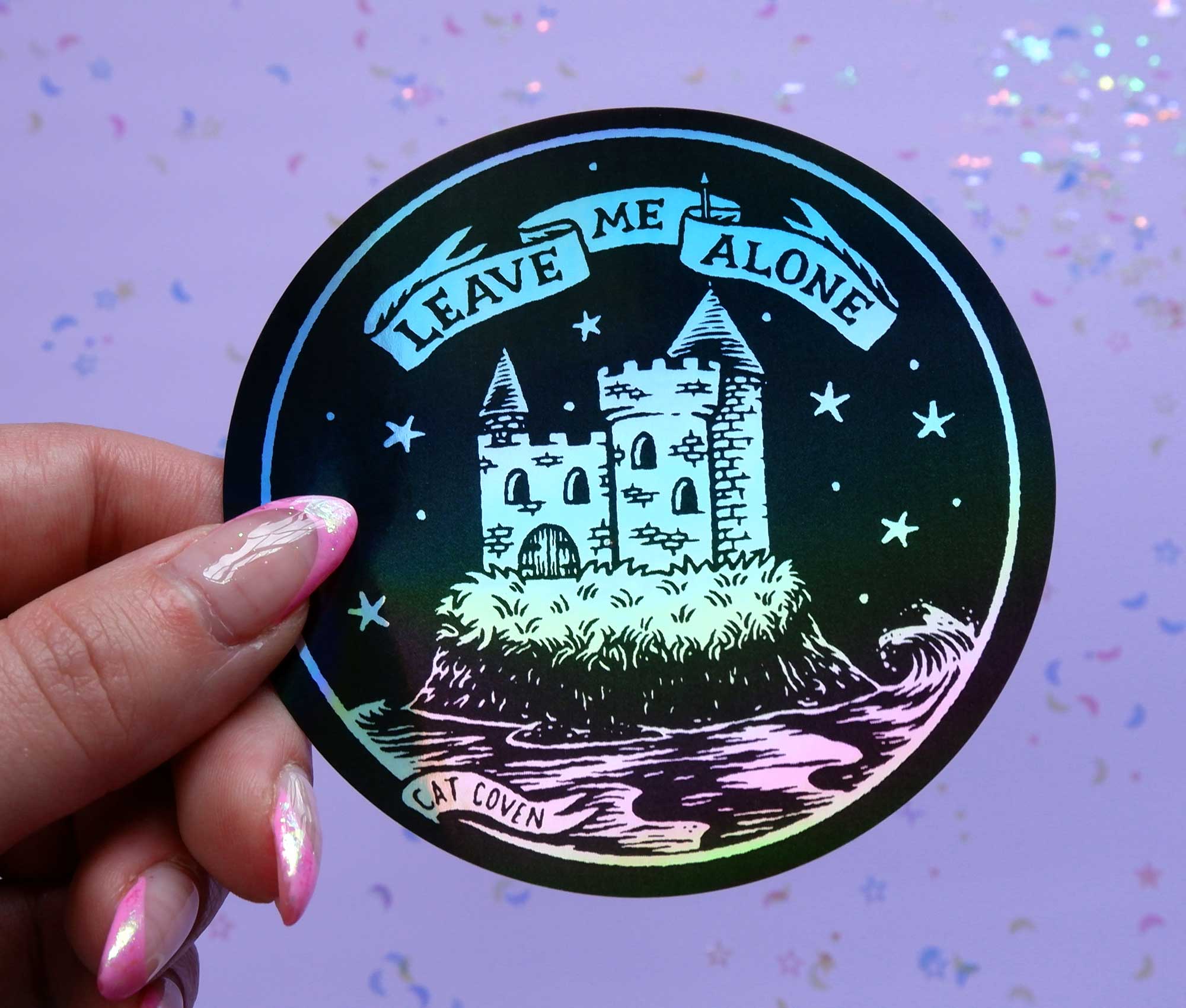 Cat Coven - Wholesale Sticker - Leave Me Alone - Holographic Sticker1