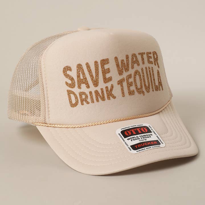 Fashion City - Wholesale Trucker Hat - Unisex - Save Water Drink Tequila Glitter Text Logo Mesh Back Cap23