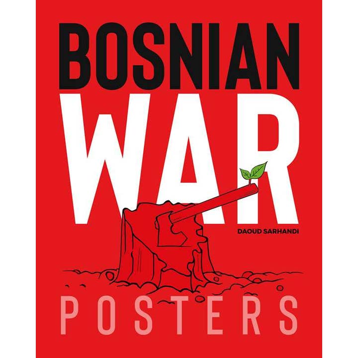 Simon & Schuster - Wholesale Display Book - Bosnian War Posters by Daoud Sarhandi-Williams