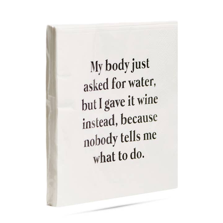 ellembee gift - Wholesale Disposable Napkin - My body asked for water funny and sassy Cocktail Napkins
