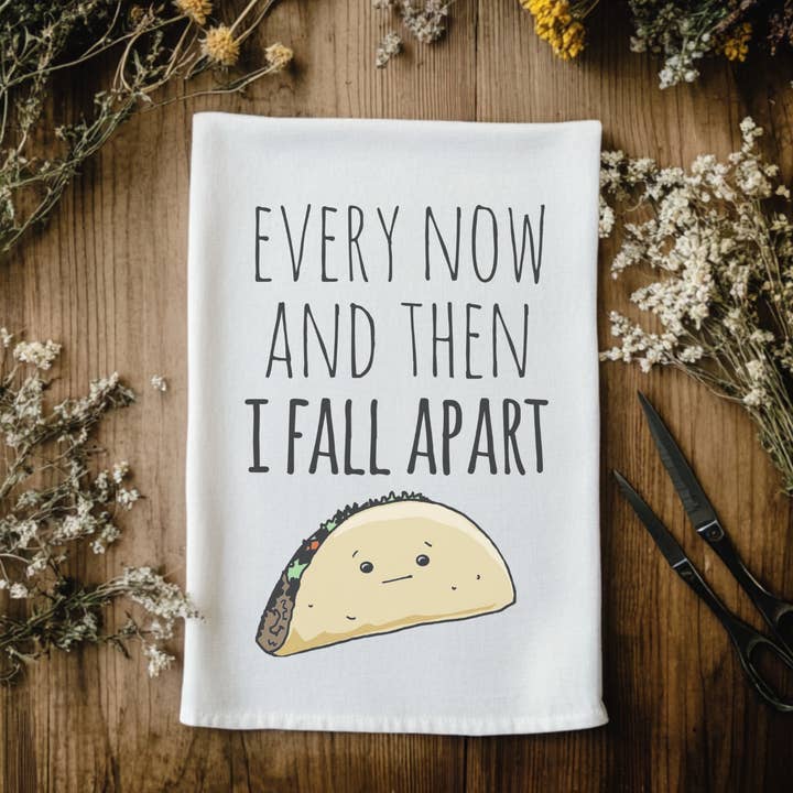 Colorful Kitchen Towels - I Fall Apart - Taco for wholesale by Moonlight Makers
