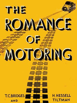The Romance of Motoring (The Fast Set: Classic Motor Books) by T. C. Bridges | H. Hessell-Tiltman for wholesale by Boon Books
