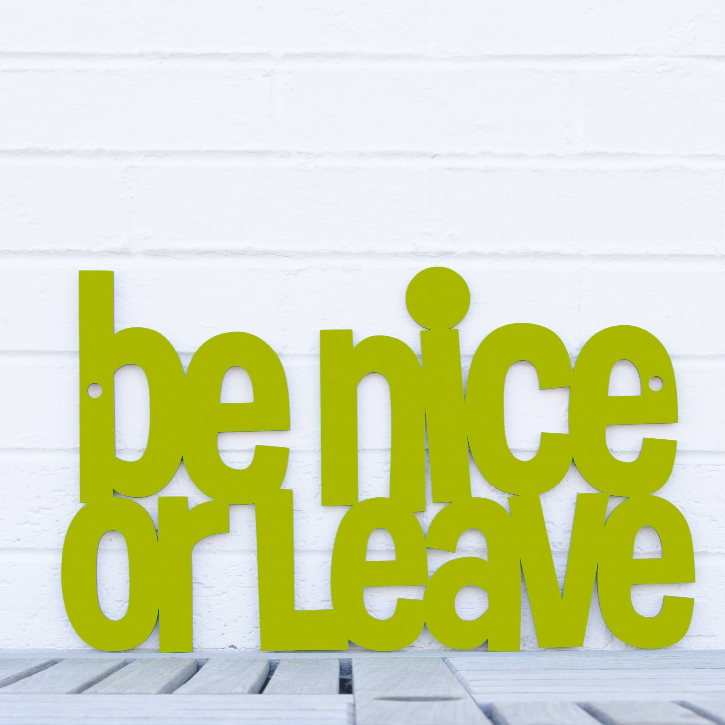 Spunky Fluff - Wholesale Sign - Be Nice or Leave Funny Entryway Wood Welcome Sign25