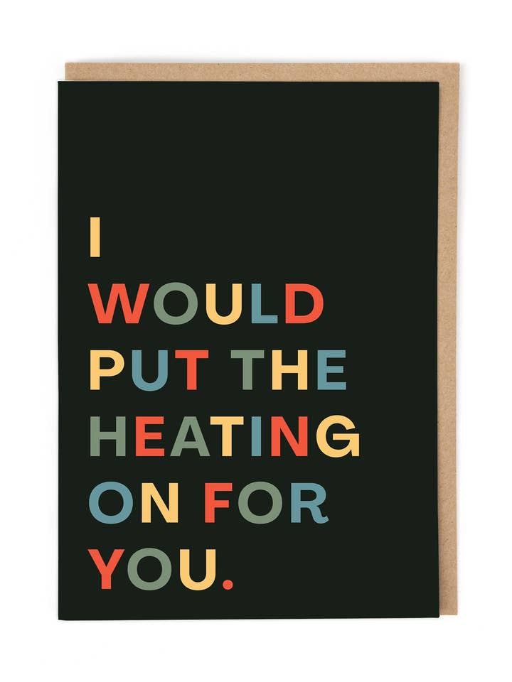 TURN THE HEATING ON for wholesale by Cath Tate Cards