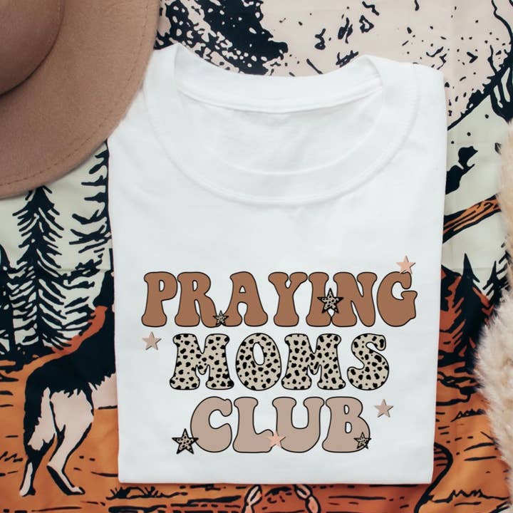 Club delle mamme che pregano per la vendita all'ingrosso da parte di Whiskey Cactus Boutique