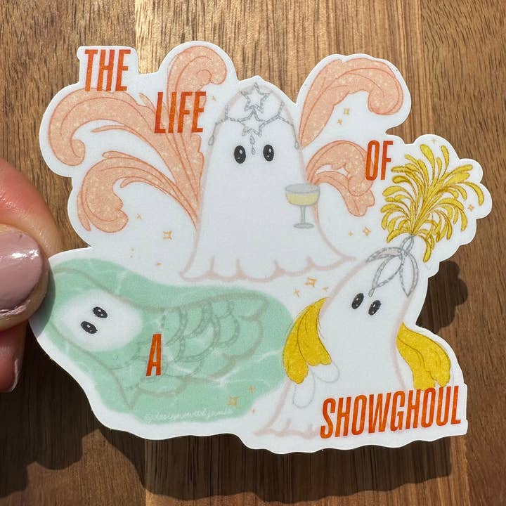 Designs with Jamie - Wholesale Sticker - Life of a Show Ghoul Sticker2