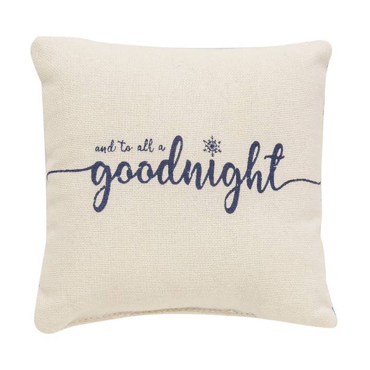And To All A Goodnight Mini Pillow for wholesale by Col House Designs